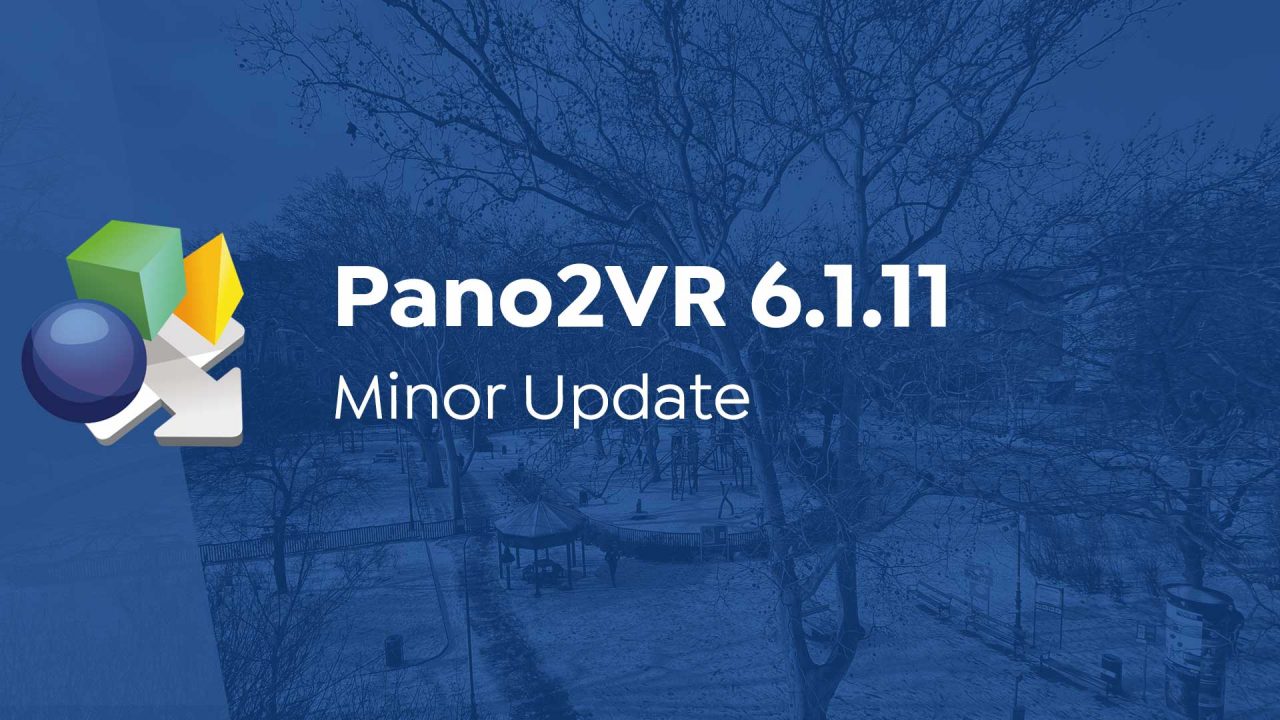 Pano2VR 6.1.11发布